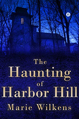 The Haunting of Harbor Hill book cover