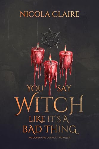 You Say Witch Like It's A Bad Thing cover