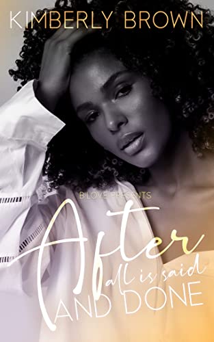 After All Is Said and Done book cover