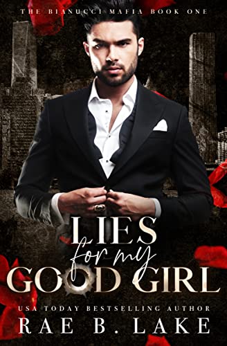 Lies For My Good Girl book cover