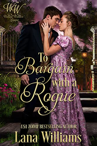 To Bargain with a Rogue (By: Lana Williams) cover