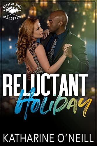 Reluctant Holiday (By: Katharine O'Neill) cover