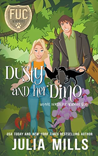 Dusty and Her Dino (By: Julia Mills) cover