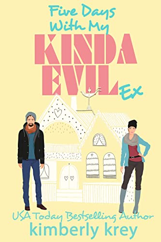 Five Days With My Kinda Evil Ex cover