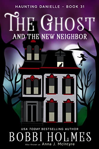 The Ghost and the New Neighbor book cover
