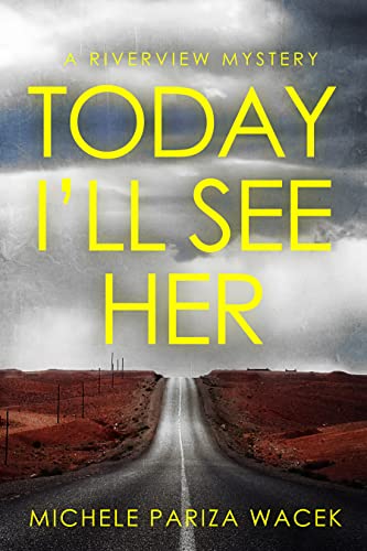 Today I'll See Her book cover