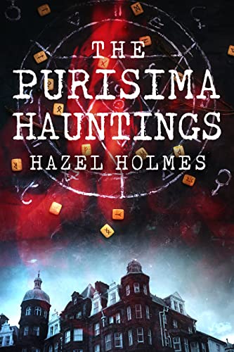 The Purisima Hauntings (By: Hazel Holmes) cover