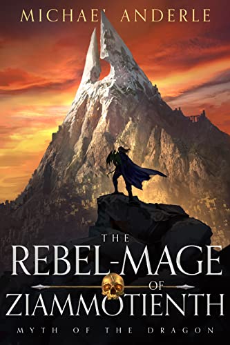 Rebel-Mage of Ziammotienth book cover