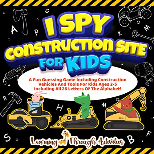 I Spy Construction Site for Kids (Ages 2–5)
