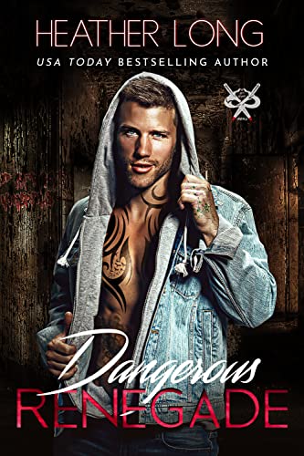 Dangerous Renegade book cover