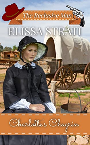 Charlotte's Chagrin (By: Elissa Strati) cover