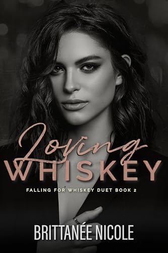 Loving Whiskey book cover