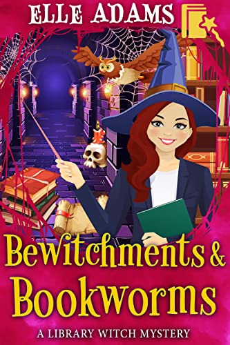 Bewitchments & Bookworm book cover