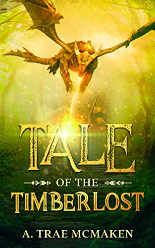 Tale of the Timberlostla book cover