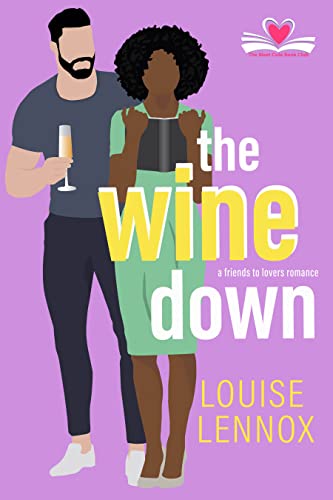 The Wine Down (By: Louise Lennox) cover
