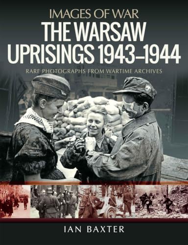 The Warsaw Uprisings, 1943–1944 book cover