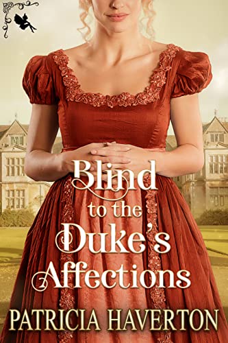 Blind to the Duke’s Affections cover