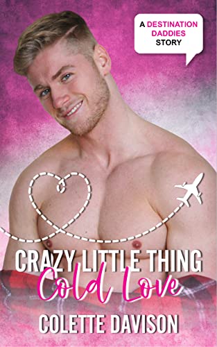 Crazy Little Thing Cold Love (By: Colette Davison) cover