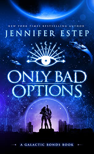 Only Bad Options cover