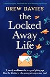 The Locked Away Life