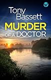 Murder Of A Doctor