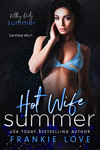 Hot Wife Summer (By: Frankie Love) cover