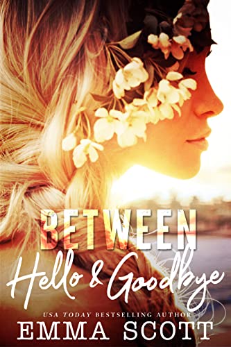Between Hello and Goodbye cover