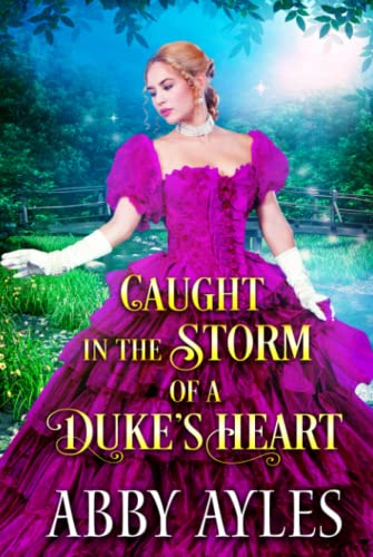 Caught in the Storm of a Duke’s Heart book cover