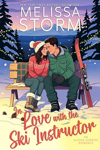 Must Love Mistletoe / In Love with the Ski Instructor book cover