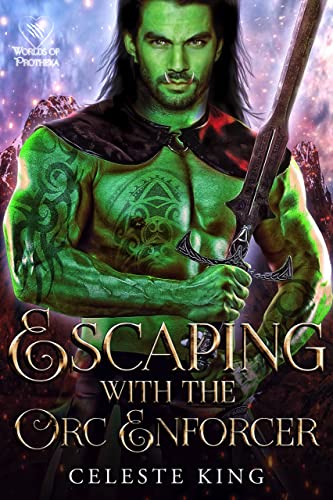 Escaping With The Orc Enforcer book cover