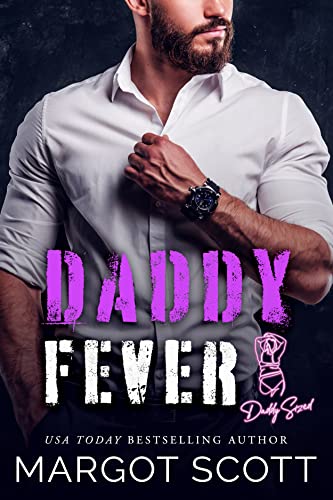 Daddy Fever (By: Margot Scott) cover