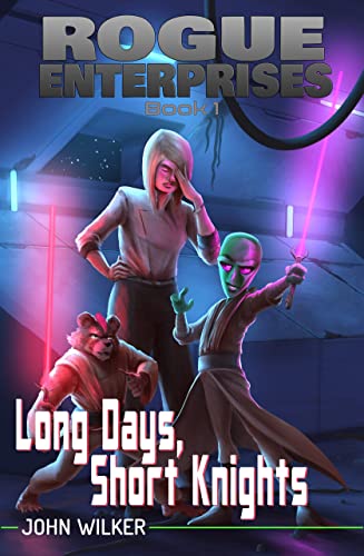 Long Days, Short Knights book cover