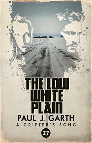 The Low White Plain (By: Paul J. Garth) cover