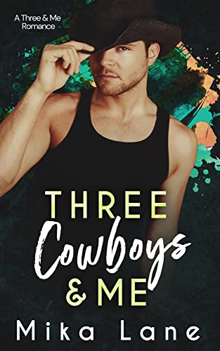 Three Cowboys & Me book cover