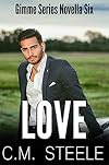 Love (Gimme Series Book 6)