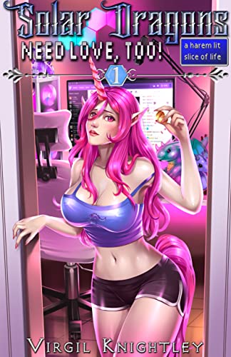 Solar Dragons Need Love, Too! 1 book cover