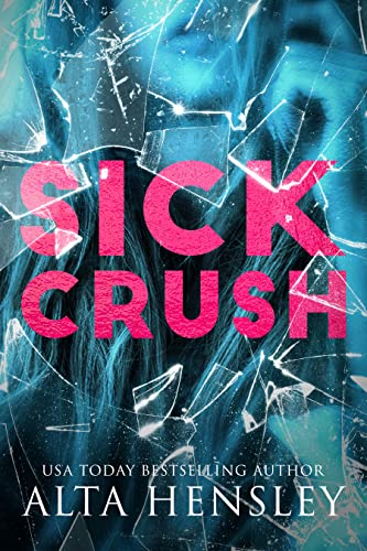 Sick Crush / Mr. D book cover