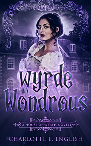 Wyrde and Wondrous cover