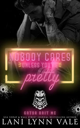 Nobody Cares Unless You're Pretty cover