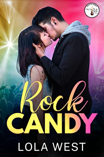 Rock Candy (By: Lola West) cover