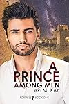 A Prince Among Men (Fortress #1)