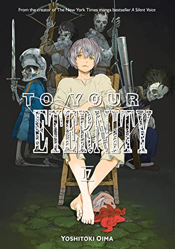 To Your Eternity Vol. 17 book cover