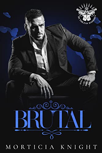 Brutal (By: Morticia Knight) cover