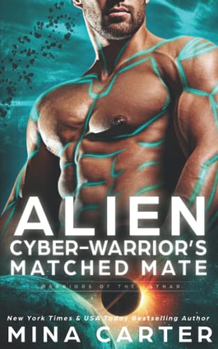 Alien Cyberwarrior's Matched Mate book cover