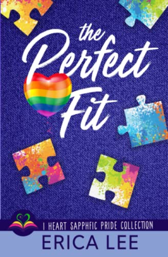 The Perfect Fit (By: Erica Lee) cover