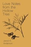 Love Notes From The Hollow Tree