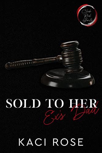 Sold to My Ex's Dad book cover