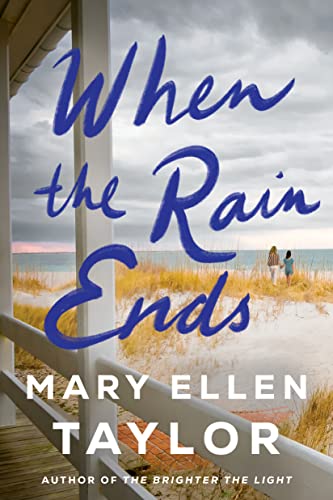 When the Rain Ends (As: Mary Ellen Taylor) cover