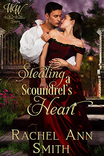 Stealing a Scoundrel's Heart (By: Rachel Ann Smith) cover