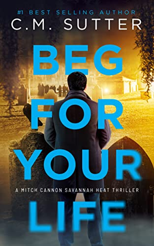 Beg For Your Life book cover